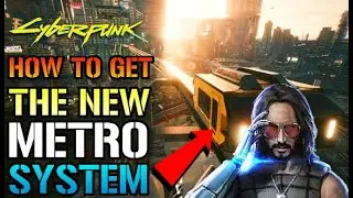 Cyberpunk 2077: NEW “NCART” METRO SYSTEM! IS AMAZING! How To Install It (Modding Guide)
