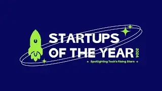 Startups of The Year 2024/2025: Nominations and Voting Now Open!