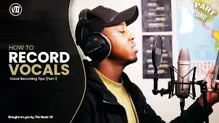 How to Record Professional Vocals | Vocal Recording Tips (Part 1/3)