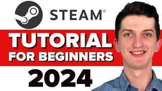 Steam Tutorial For Beginners 2024 - How To Use Steam for playing games