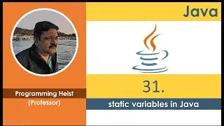 #031 static variables in java