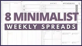 8 Minimalist Bullet Journal Weekly Spreads for Productivity