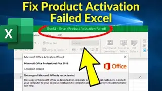 How to Fix Product Activation Failed in Microsoft Excel | Fix excel product activation failed