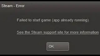 Steam Failed to start game app already running fix