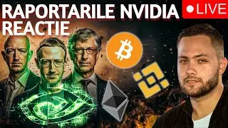 🔴LIVE~CRYPTO SCADE INAINTE DE RAPORTAREA NVIDIA. CAND SE SCHIMBA CEVA?