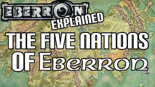 Eberron Lore - The Nations of Khorvaire (Dungeons & Dragons)