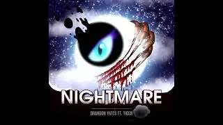 Nightmare ft.