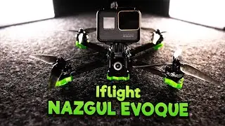 ☀ Бескомпромиссный FPV коптер. С одним НО... [Iflight Nazgul Evoque F5]