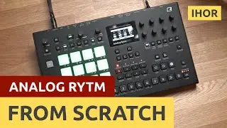 Rytm from Scratch / How to make Hypnotic Techno