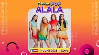 IDOL PLAYROOM | 14 มิถุนายน 2566 | ALALA