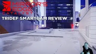 Tridef Smart Cam Buy or Pass????? (Mirror's Edge Catalyst Gameplay) | CenterStrain01