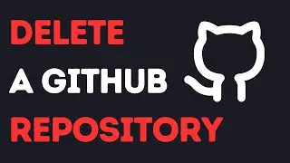 How To Delete Repository GitHub