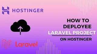 Deploy our Laravel project on Hostinger/hPanel || Live our Laravel project