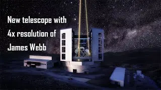 Giant Magellan Telescope – due for completion in late 2020s