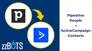 How to Sync Pipedrive people over to ActiveCampaign contacts | zzBots