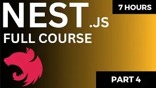Nest JS Full Course 2025 | Node JS Full Course | Part 4