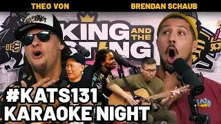 KATS Karaoke Night | King and the Sting w/ Theo Von & Brendan Schaub 