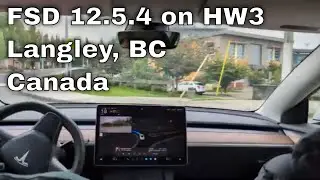 Tesla FSD 12.5.4 HW3 - Langley, BC Canada