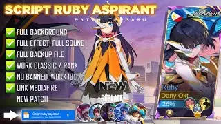 NEW - Script Skin Ruby Aspirant No Password | Full Effect Voice | Patch Terbaru