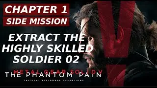 Metal Gear Solid 5:  the phantom pain - side ops - 12 extract the highly skilled soldier 02