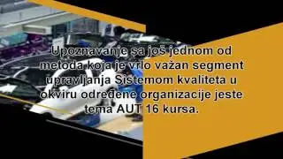 Kurs i obuka za upravljanje sistemom kvaliteta u okviru određene organizacije