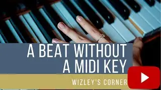MAKING A BEAT WITHOUT A MIDI CONTROLLER ON CUBASE 5