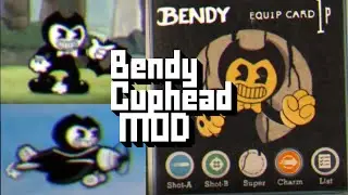 Cuphead - Bendy MOD [Download Link in Description]