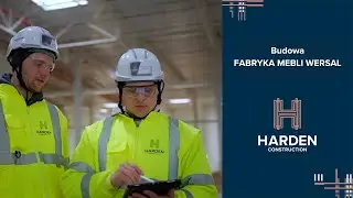 Harden buduje Fabrykę Mebli WERSAL w woj. wielkopolskim