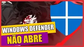 COMANDO PARA ATIVAR o WINDOWS DEFENDER QUE NÃO QUER ABRIR