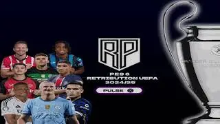 PES 6 PC - Retribution UEFA European Patch 2024-25