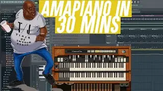 How To Make Amapiano From Scratch | Fl Studio Tutorial