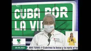 Conferencia de Prensa: Cuba frente a la COVID-19 (29 de junio  de 2021)