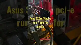 Asus 320M 3 PCI-E Can Run 7 GPU For Mining