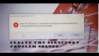 An error occurred while attempting to create an directory...