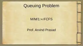 Operation Research Queuing Theory Problem M/M/1:inf/FCFS