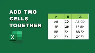 How to add two cells together in Excel