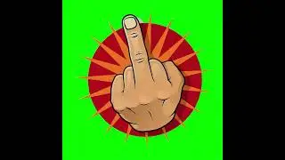 GREEN SCREEN MIDDLE FINGER