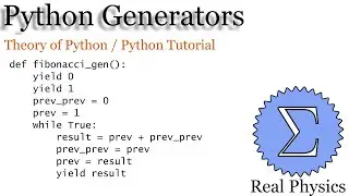 Python Generators (Theory of Python) (Python Tutorial)