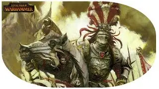 Total War: Warhammer (Империя. Великие победы и поражения. - Вторая игра. Часть 5)