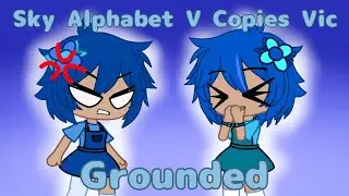Sky Alphabet V Copies Vic | Grounded