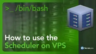 How to Use the Scheduler Feature (VPS) - Server.pro