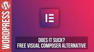 Free Visual Composer for Wordpress Alternative - WP Elementor