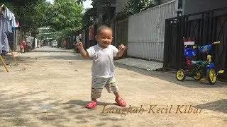 Anak Kecil Belajar Jalan - Langkah Kecil Kibar