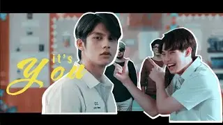 ► It's You | Sarawat x Tine ( BrightWin ) | 2gether the series