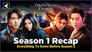 Gyeongseong Creature Season 1 Recap | Must Watch Before Season 2 | Netflix Korean Drama