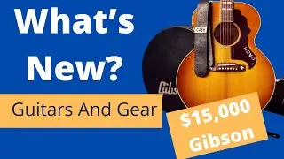 $15,000 Gibsons Are Important - Guitar Gear News