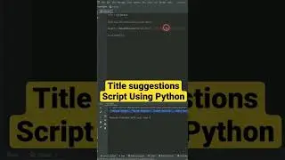 Python Title Suggestion Script