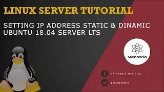 How to Set IP Address to Static and Dynamic on Linux Ubuntu Server 18.04 LTS