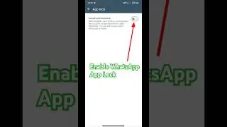 How to enable WhatsApp Lock | Privacy Setting 