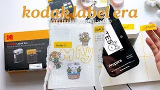 Kodak Label Era Unboxing + MAY 2024 Bullet Journal ☀️ May Plan With Me, how to use label printer 🌿